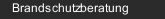 Brandschutzberatung